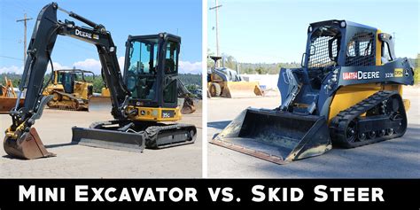 excavator vs skid steer|skid steer vs mini.